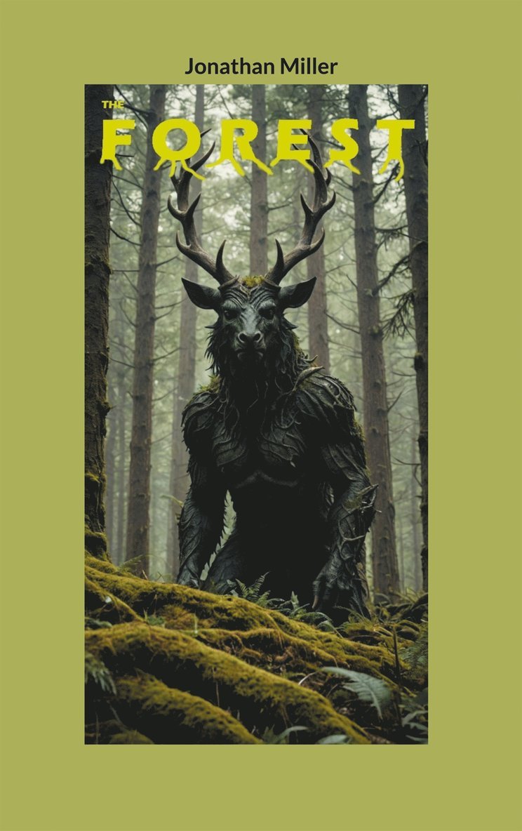 Jonathan Miller - The Forest, E-bok