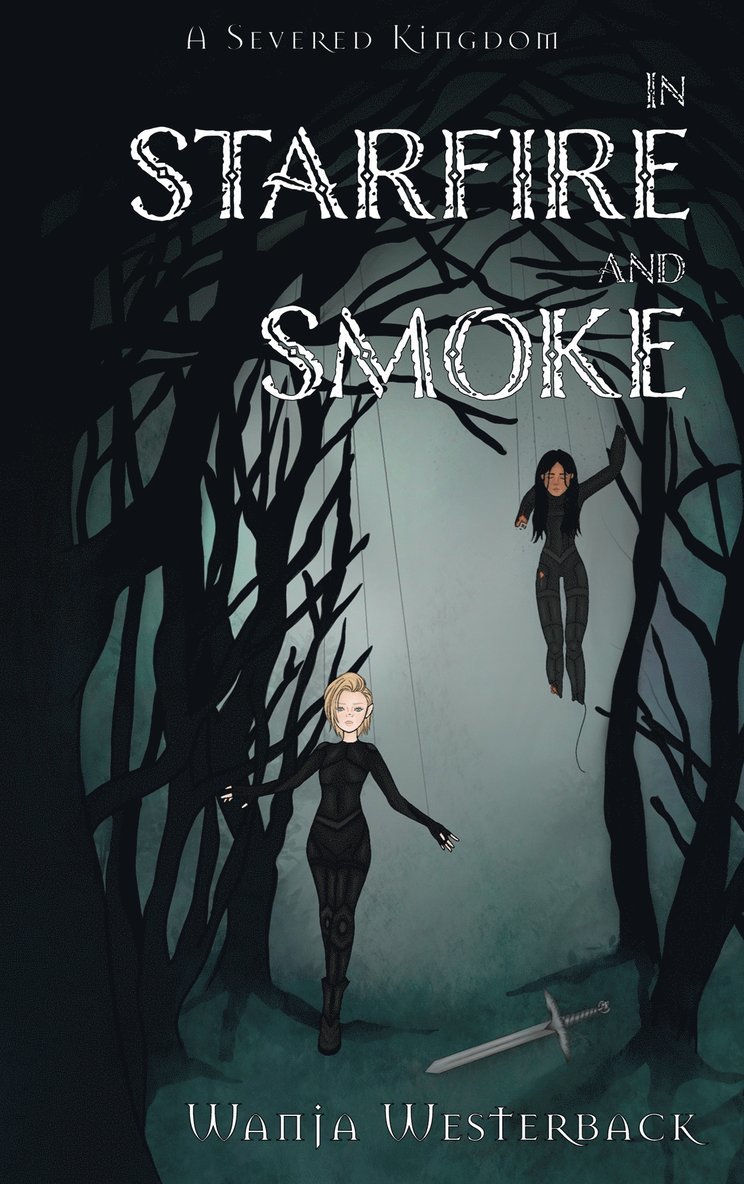 Wanja Westerback - In Starfire and Smoke, E-bok