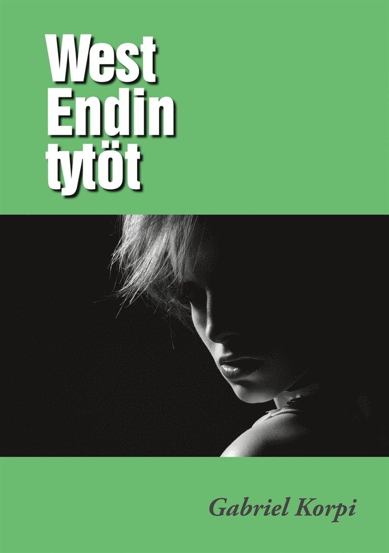 Gabriel Korpi - West Endin tytöt, E-bok