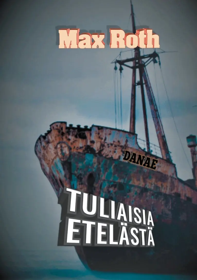 Max Roth - Tuliaisia etelästä, E-bok. Tillgänglighet: Lägg i varukorg