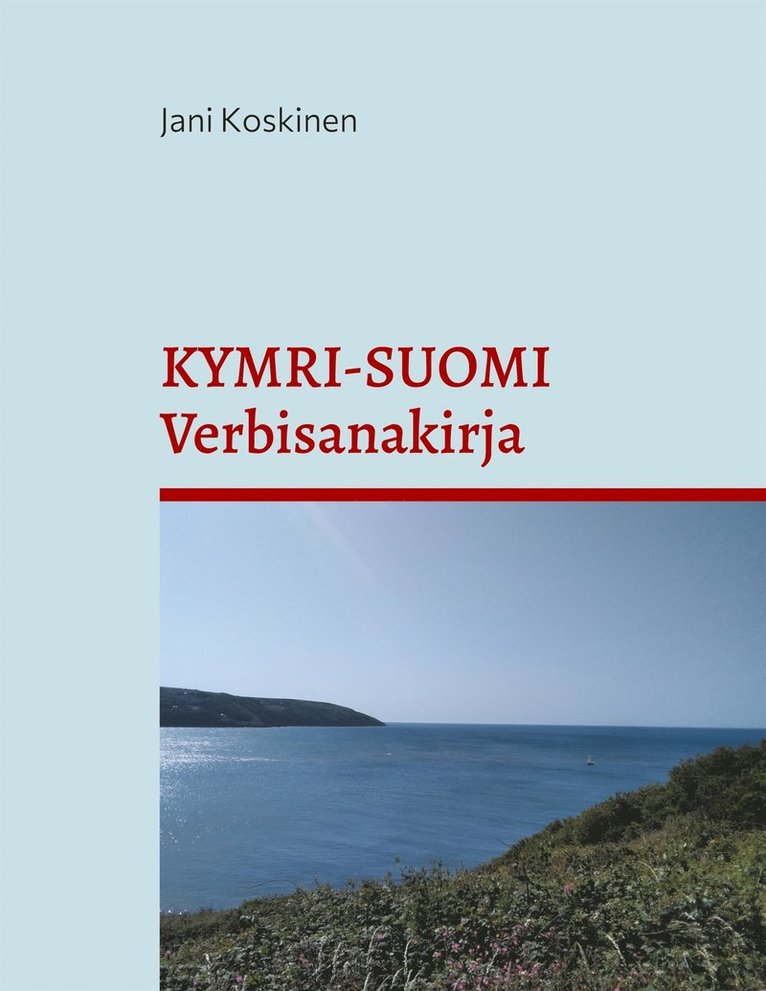 Jani Koskinen - Kymri-suomi-verbisanakirja, E-bok