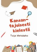 Kansantajuisesti kielest�