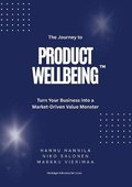 Journey to PRODUCT WELLBEING
