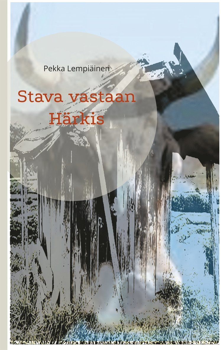 Pekka Lempiäinen - Stava vastaan Härkis, E-bok