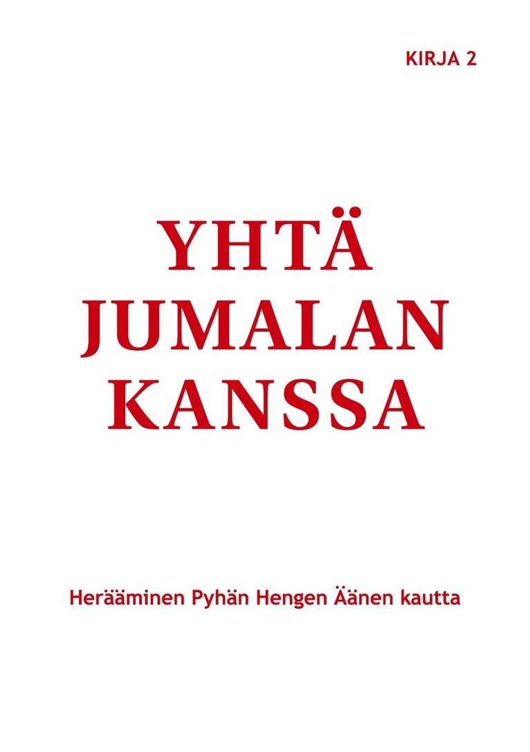 Marjorie Tyler, Joann Sjolander, Margaret Ballonoff - Yhtä Jumalan kanssa: Herääminen Pyhän Hengen Äänen kautta, E-bok