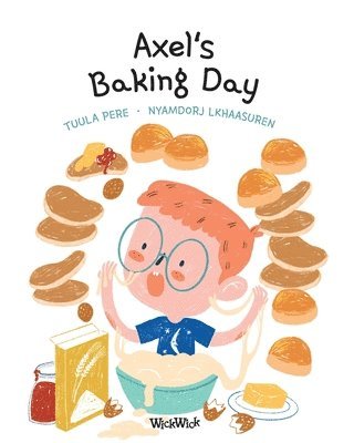 Tuula Pere - Axel's Baking Day, Häftad. Tillgänglighet: Lägg i varukorg