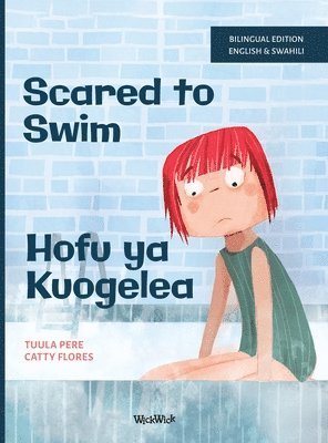Scared to Swim / Hofu ya Kuogelea