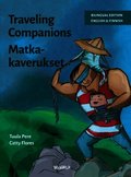 Traveling Companions / Matkakaverukset