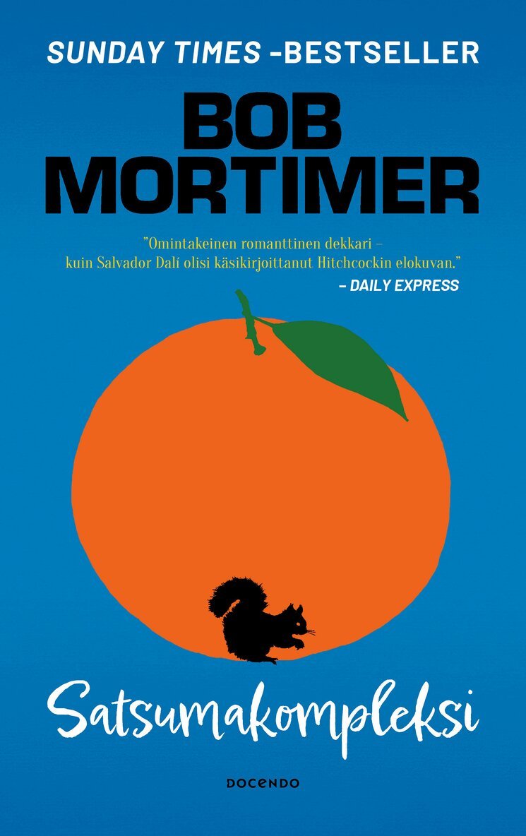 Bob Mortimer - Satsumakompleksi, E-bok