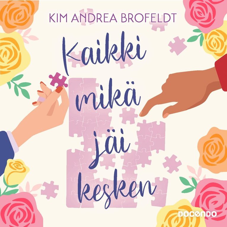 Kim Andrea Brofeldt - Kaikki mikä jäi kesken, Ljudbok