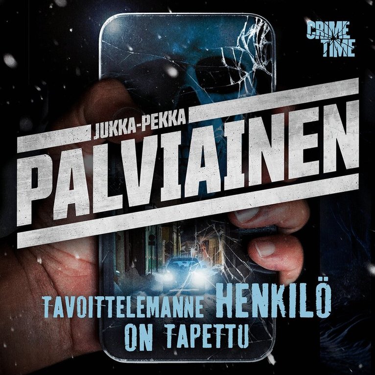 Jukka-Pekka Palviainen - Tavoittelemanne henkilö on tapettu, Ljudbok