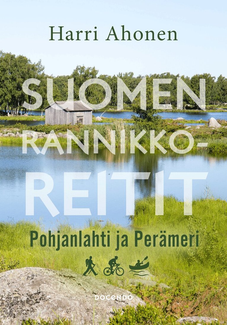 Harri Ahonen - Suomen rannikkoreitit, E-bok
