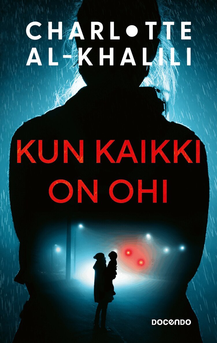 Charlotte Al-Khalili - Kun kaikki on ohi, E-bok