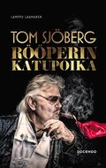 Tom Sjberg ? Rperin katupoika