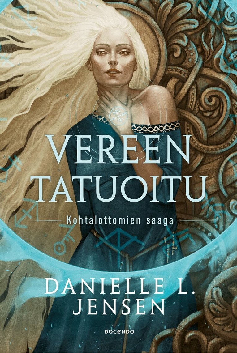 Danielle L. Jensen - Vereen tatuoitu, E-bok