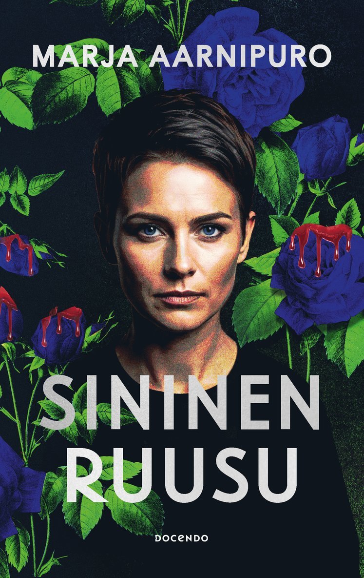 Marja Aarnipuro - Sininen ruusu, E-bok