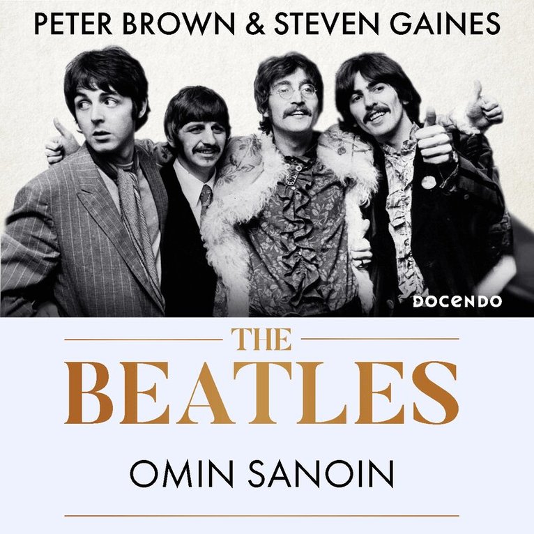 Peter Brown, Steven Gaines - The Beatles – Omin sanoin, Ljudbok