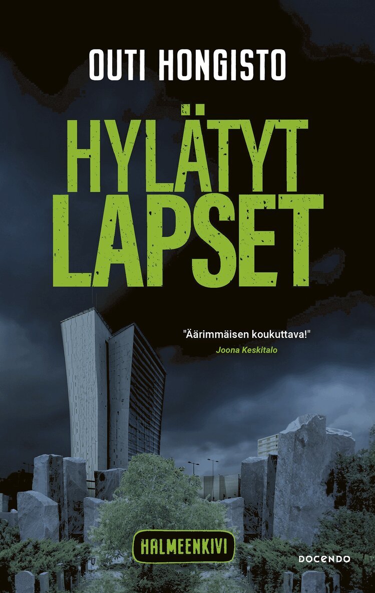 Outi Hongisto - Hylätyt lapset, E-bok