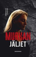 Murhan jljet