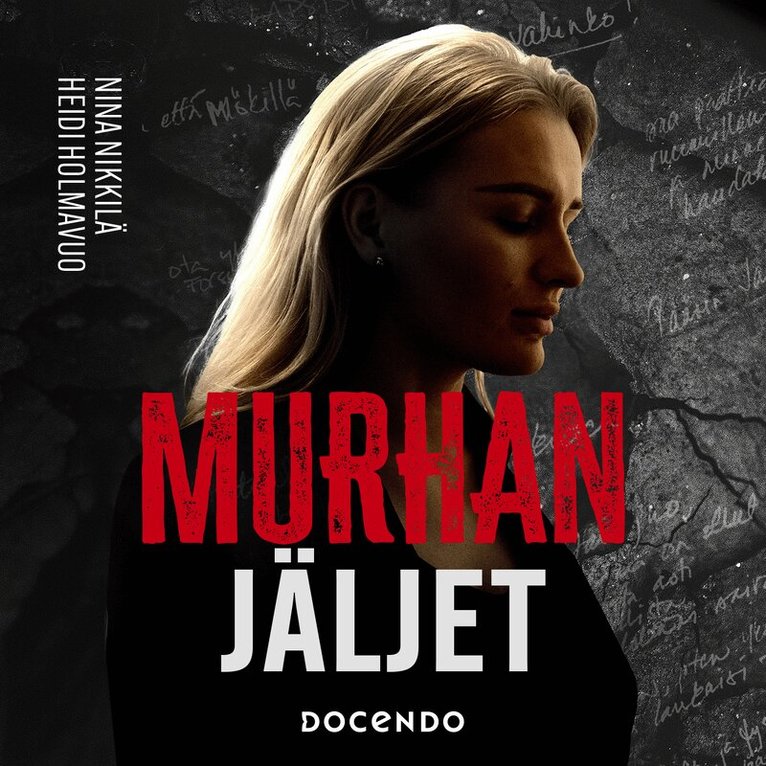 Heidi Holmavuo, Nina Nikkilä - Murhan jäljet, Ljudbok