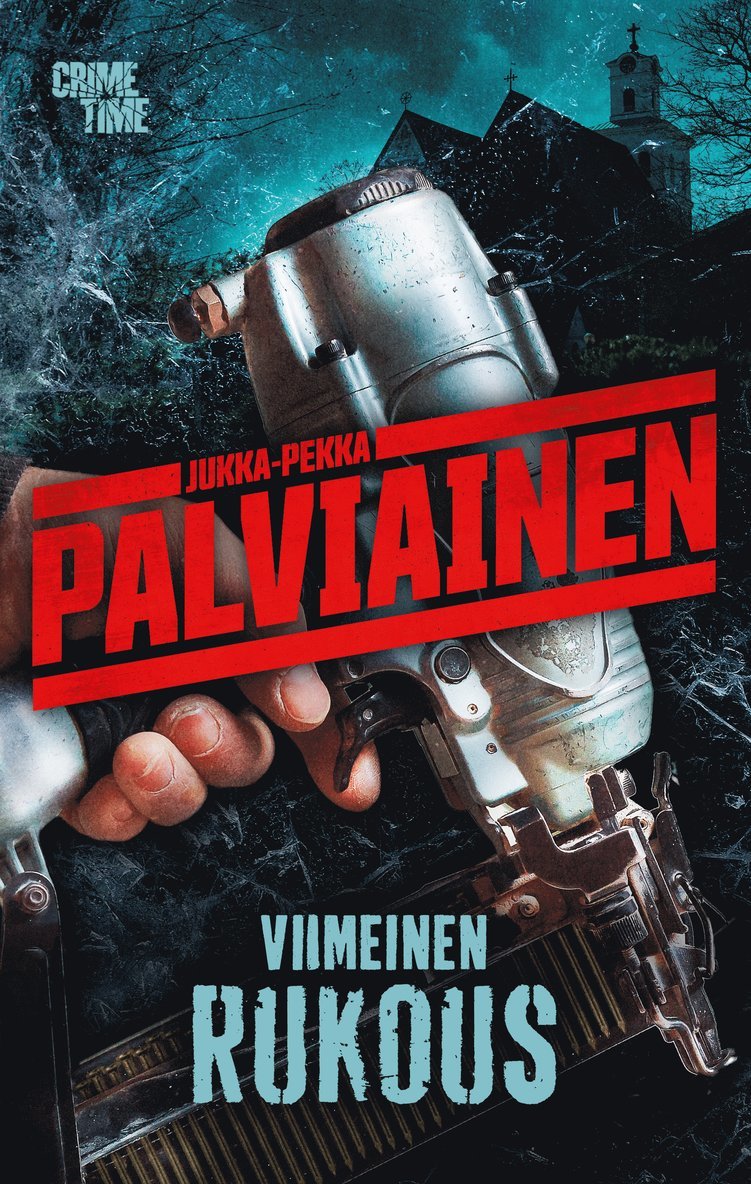 Jukka-Pekka Palviainen - Viimeinen rukous, E-bok