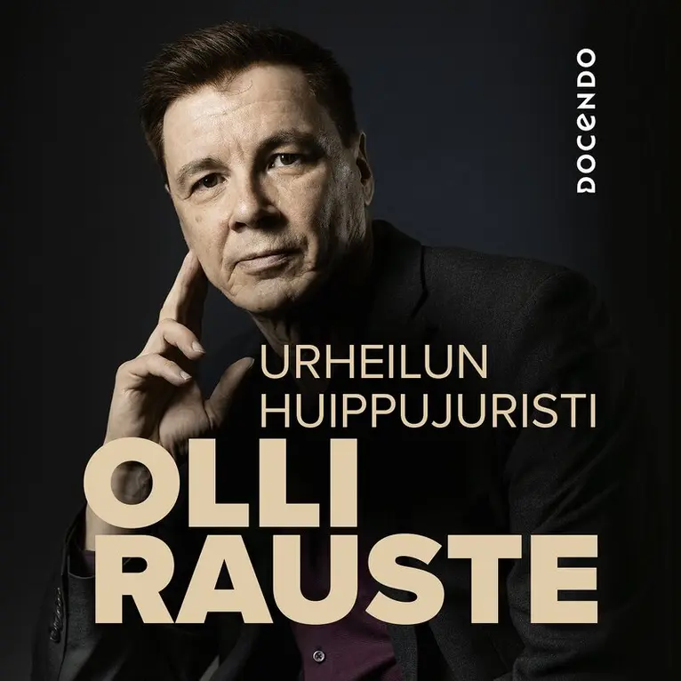 Olli Rauste - Urheilun huippujuristi Olli Rauste, Ljudbok. Tillgänglighet: Lägg i varukorg