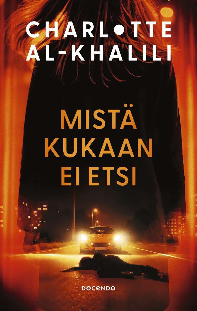 Charlotte Al-Khalili - Mistä kukaan ei etsi, E-bok