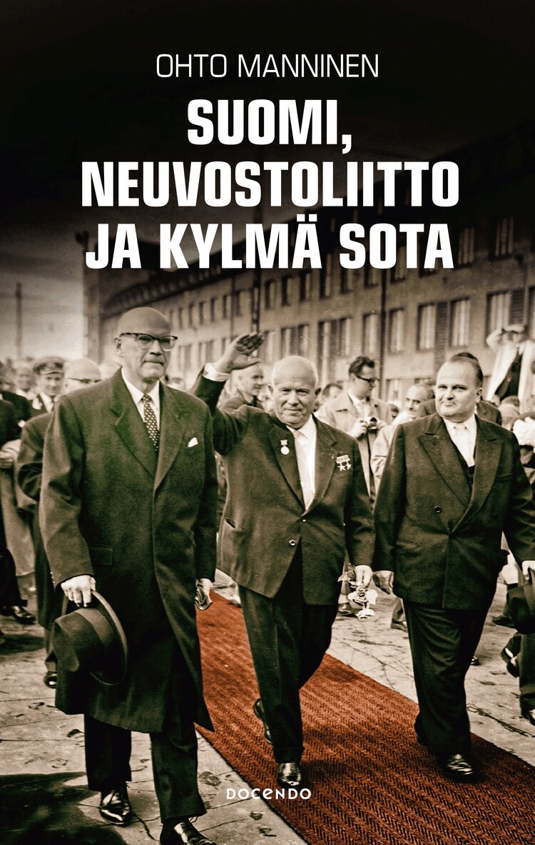 Ohto Manninen - Suomi, Neuvostoliitto ja kylmä sota, E-bok