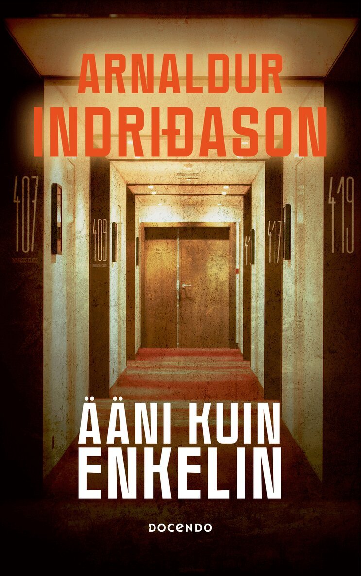 Arnaldur Indriðason - Ääni kuin enkelin, E-bok