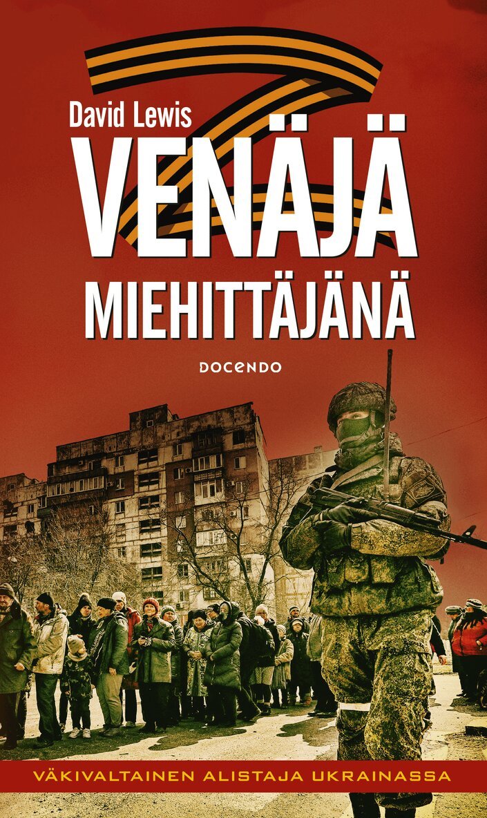 David Lewis - Venäjä miehittäjänä, E-bok