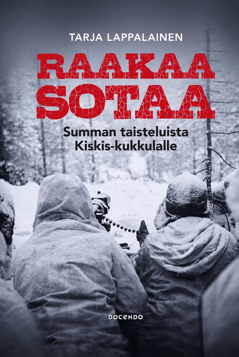 Tarja Lappalainen - Raakaa sotaa, E-bok