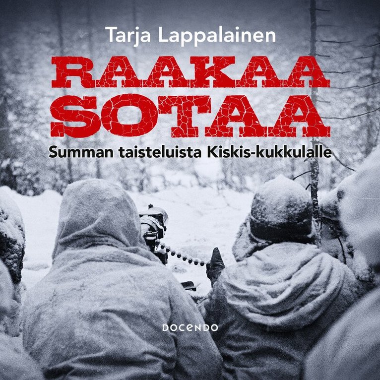 Tarja Lappalainen - Raakaa sotaa, Ljudbok. Tillgänglighet: Lägg i varukorg