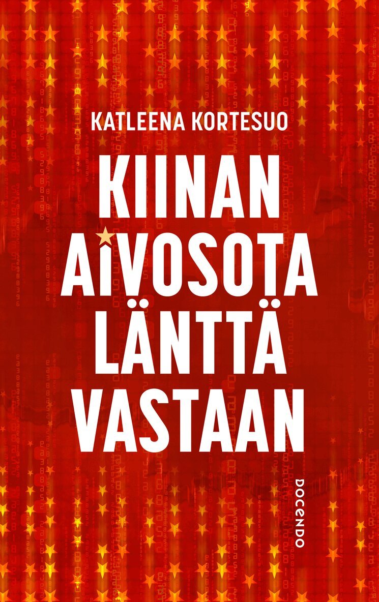 Katleena Kortesuo - Kiinan aivosota länttä vastaan, E-bok. Tillgänglighet: Lägg i varukorg