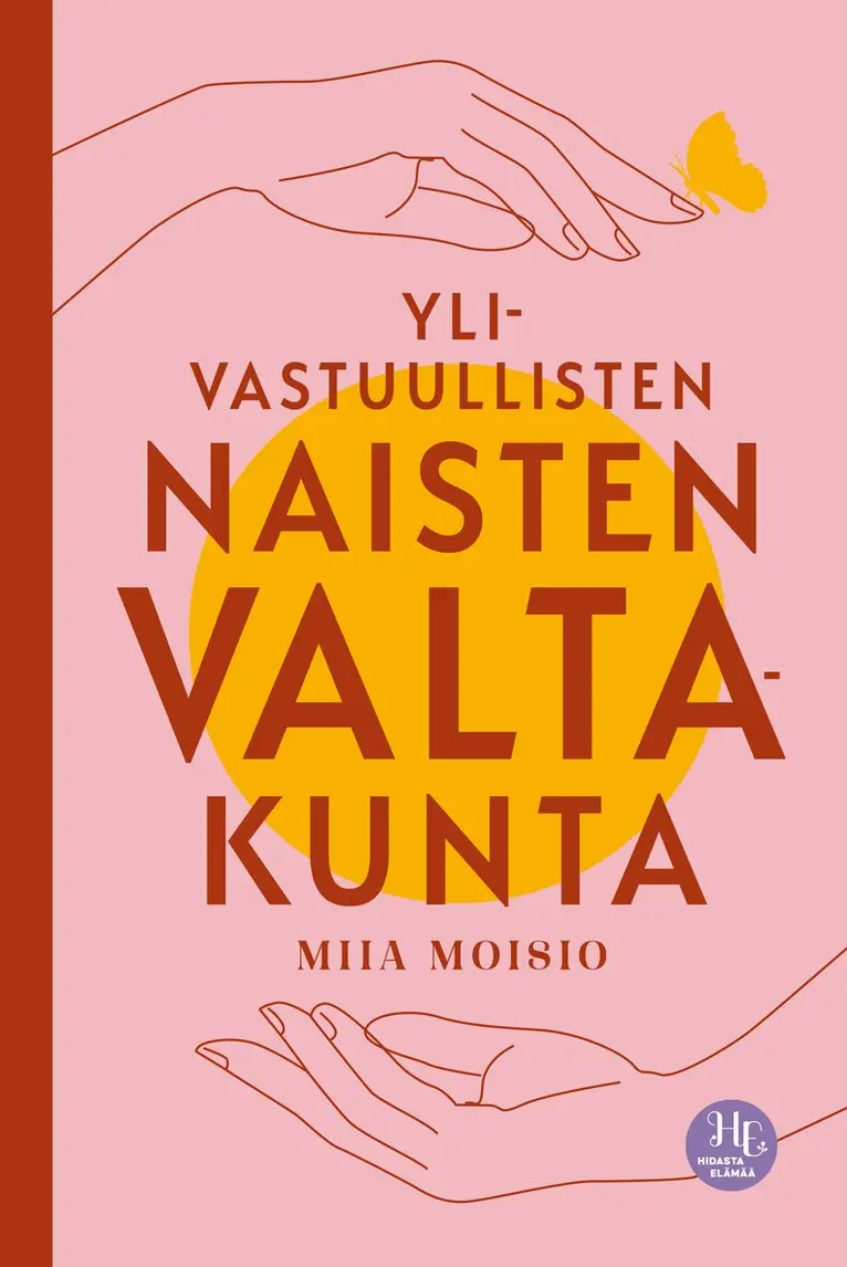 Miia Moisio - Ylivastuullisten naisten valtakunta, E-bok. Tillgänglighet: Lägg i varukorg