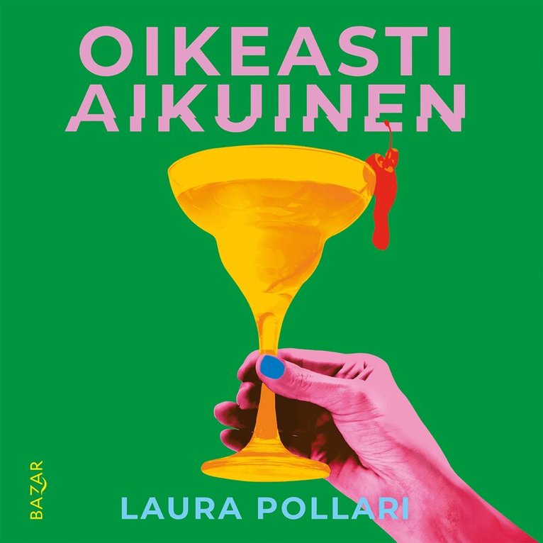 Laura Pollari - Oikeasti aikuinen, Ljudbok