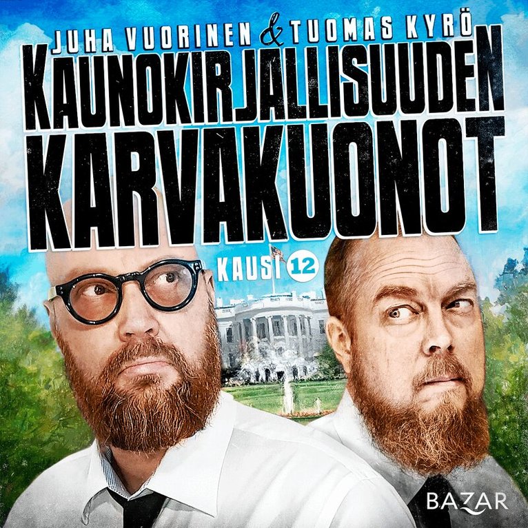 Tuomas Kyrö, Juha Vuorinen - Kaunokirjallisuuden karvakuonot K12/J3, Ljudbok