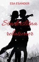 Esa Esander - Sönderslitna relationer, Häftad