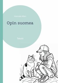 Opin suomea: Tekstit