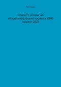 ChatGPT ja historian ylioppilaskirjoitukset vuodesta 2020 vuoteen 2022