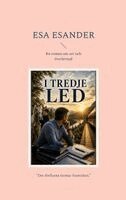 Esa Esander - I tredje led, Häftad. Tillgänglighet: Lägg i varukorg