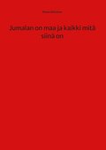 Jumalan on maa ja kaikki mit� siin� on