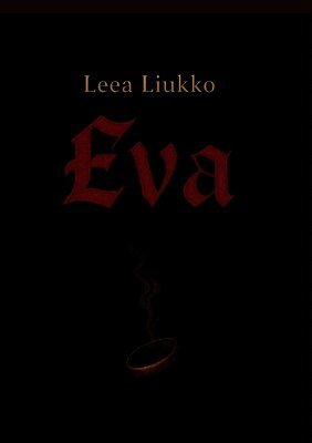 Leea Liukko - Näytelmä Eva, Häftad