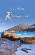 Kohtaamisia 1