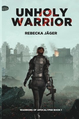Unholy Warrior