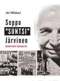 Seppo "Suntsi" Jrvinen : Suomirokin hymypoika