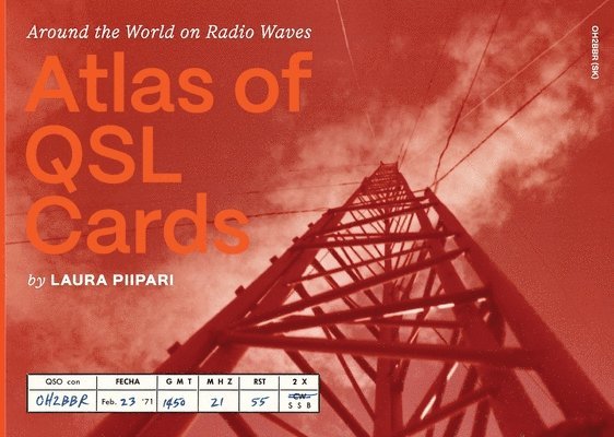 Laura Piipari - Atlas of QSL Cards, Häftad