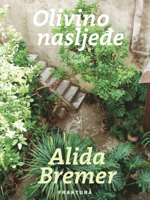 Alida Bremer - Olivino nasljeđe, E-bok. Tillgänglighet: Lägg i varukorg