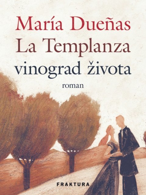 Maria Duenas - La Templanza vinograd života, E-bok
