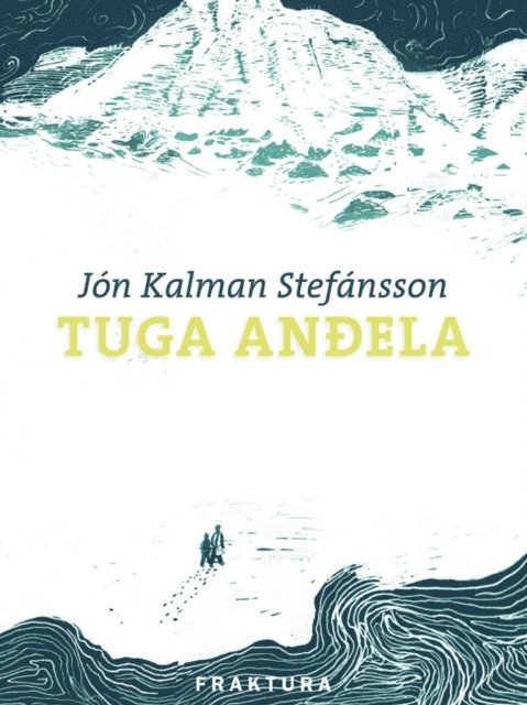 Jon Kalman Stefansson - Tuga anđela, E-bok