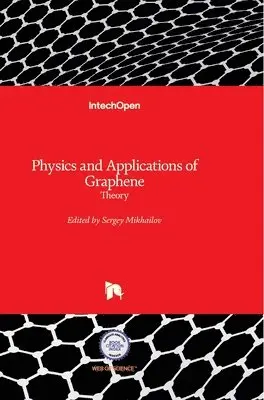 Sergey Mikhailov - Physics and Applications of Graphene, Inbunden. Tillgänglighet: Lägg i varukorg